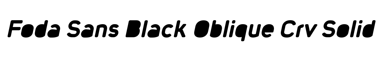 Foda Sans Black Oblique Crv Solid